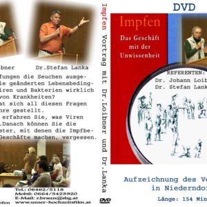 Impfen – Das Geschäft mit der Unwissenheit – Vortrag Niederndorf – DVD (2015)