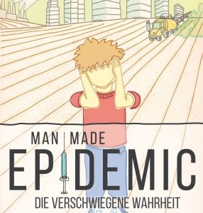 MAN MADE EPIDEMIC [DVD]